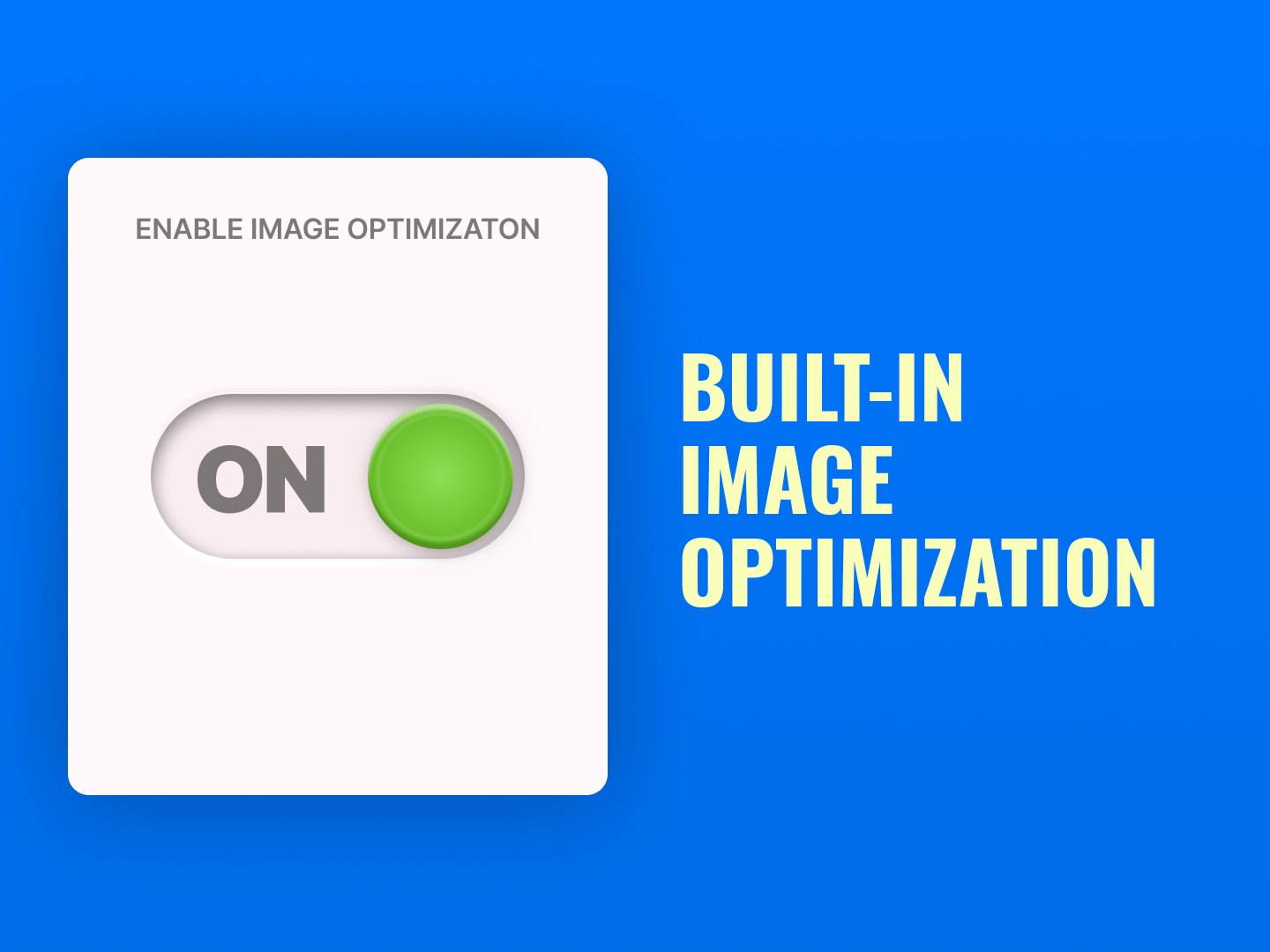 Built-in image Optimization