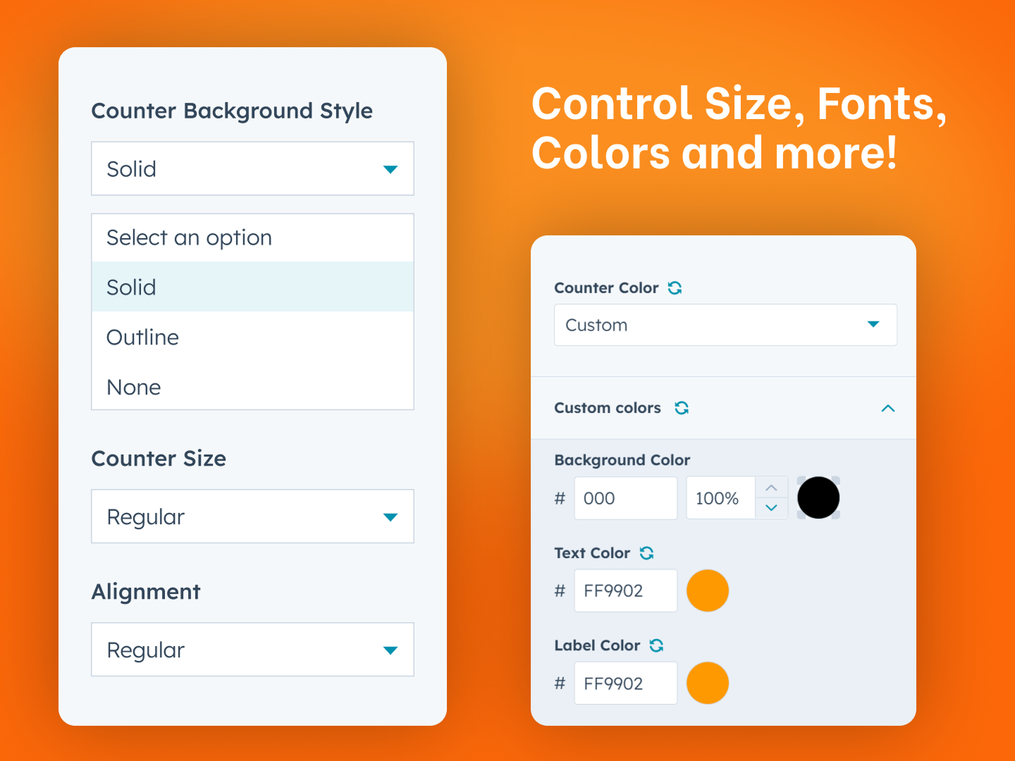 Customizable control styles, including colors and fonts to match your brand